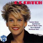 C.C.Catch: Super 20